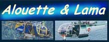 Un site ddi  l'Alouette 2, l'Alouette 3 et le Lama