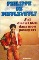"J'ai du ciel bleu dans mon passeport"